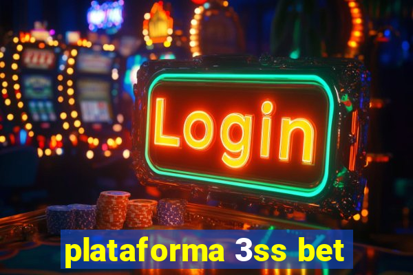 plataforma 3ss bet